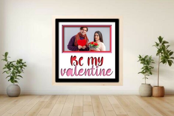 Be My Valentine Photo Frame Shadow Graphics for Crafts