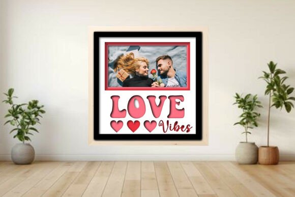 Love Vibes Photo Frame Shadow Graphics for Crafts